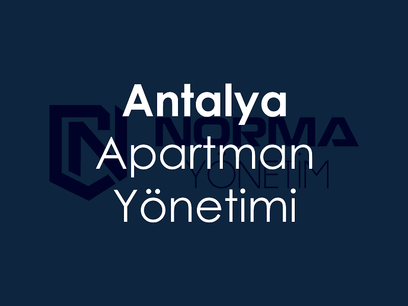 antalya apartman yönetimi